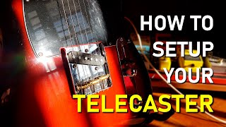 Perfect Telecaster setup  Full tutorial [upl. by Murry]