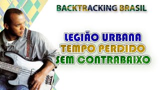 Tempo perdido  Legião Urbana  Backtracking sem Contrabaixo [upl. by Alleroif]