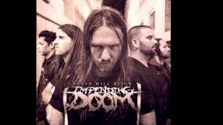 Impending Doom  Death Will Reign NEW SONG  LYRICS [upl. by Binnie]