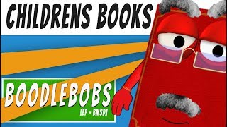 Childrens Books and Animated Children Books  BoodleBobs EpBMJE [upl. by Eldnik179]