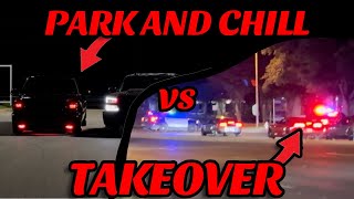 Park and Chill Meet VS TAKEOVER [upl. by Htilil955]