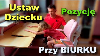 Jak ustawić dziecku BIURKO i KRZESŁO Zadbaj o zdrową pozycję [upl. by Pelpel69]