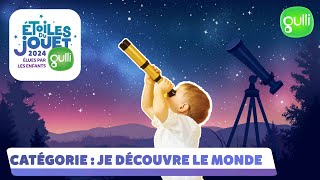 LES ÉTOILES DU JOUET 2024 ⭐ Dans la catégorie quotJE DECOUVRE LE MONDEquot I Gulli [upl. by So]