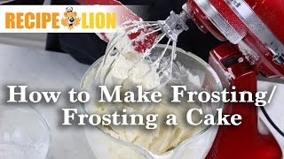 How to Make Frosting and How to Frost a Cake [upl. by Jarvey]