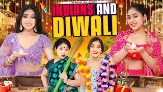 Indians And Diwali  Ft Tena Jaiin  The Paayal Jain [upl. by Richer998]