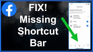 Facebook Shortcut Bar Not Showing  Missing  Fixed [upl. by Alakcim]