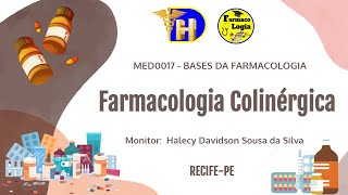 06 Fármacos Colinérgicos e Anticolinérgicos [upl. by Ahseik43]