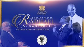 The Homegoing Celebration for Assistant Pastor Raphael Carter [upl. by Shien]