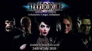 Terrordrome Reign of the Legends Early Access Trailer [upl. by Antipus]