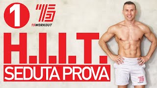 HIIT Allenamento 15WORKOUT Seduta di Prova Legs Core Push [upl. by Lavud]