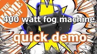 Home Depot 400 watt fog machine quick demo [upl. by Teddy]