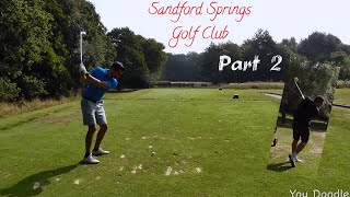 Sandford Springs Golf course vlog part 2 [upl. by Klein]