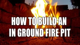 How to build an in ground fire pit [upl. by Nyrhtakyram]