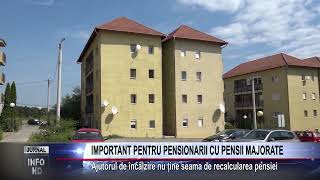 IMPORTANT PENTRU PENSIONARII CU PENSII MAJORATE [upl. by Euqinoj]