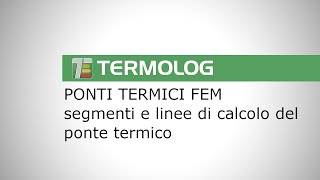 Segmenti di misura e linee di calcolo nei ponti termici FEM [upl. by Yelkrab]