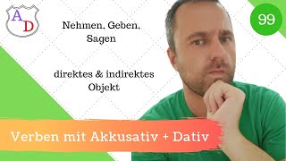 99 Verben mit Dativ und Akkusativ  Welche Verben zwingen zu beiden Fällen [upl. by Audley]