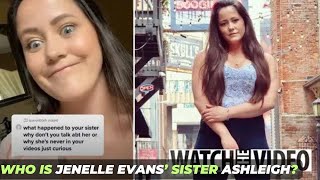 Who Is Jenelle Evans’ Sister Ashleigh from Teen Mom [upl. by Ama998]