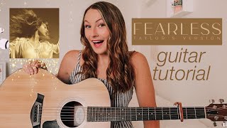 Taylor Swift Fearless Guitar Tutorial 2021  Fearless Taylor’s Version  Nena Shelby [upl. by Spalding]