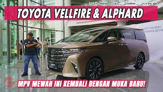 TOYOTA ALPHARD amp VELLFIRE 2023  KING MPV PALING LATEST KINI DI MALAYSIA [upl. by Yelrihs953]