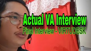 My VIRTUDESK Actual Final Interview for EXECUTIVE Assistant wfh jobinterview virtualassistant [upl. by Htabmas]