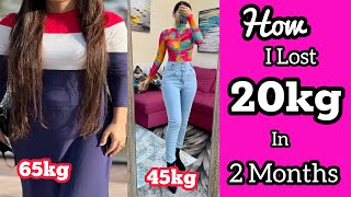 My Weight Loss Journey  From 65kg To 45kg  How i Lost 20 kgs At Home [upl. by Fania]