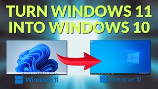 Turn Windows 11 into Windows 10 [upl. by Ahsinnod]