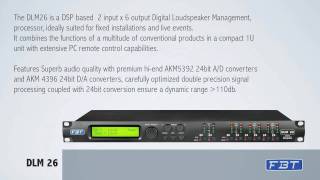 FBT DLM26 Digital Loudspeaker Management [upl. by Nilat622]