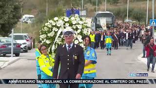 Anniversario San Giuliano la commemorazione al cimitero del paese [upl. by Tedda857]