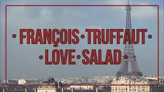 58 François Truffaut Love Salad  Les salades de l’amour [upl. by Sadnak]