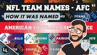 SPORTS 101  How EVERY NFL Team Got Its Name  AFC [upl. by Releyks]