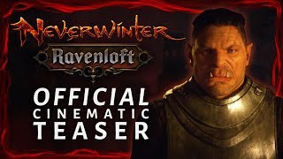 Neverwinter Ravenloft  Official Cinematic Teaser [upl. by Pamela]