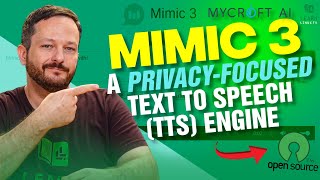 Mycrofts Mimic 3 A privacyfocused opensource neural Text to Speech TTS engine [upl. by Maye570]