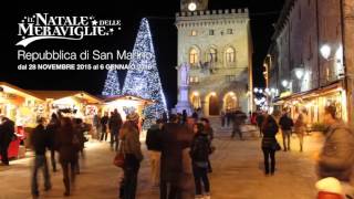 San Marino Il Natale delle Meraviglie 2015 [upl. by Morganstein757]