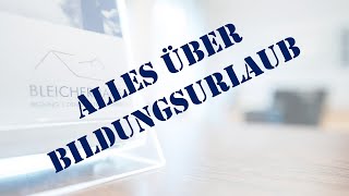 Alles über Bildungsurlaub [upl. by Edora]