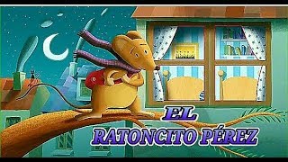 EL RATONCITO PÉREZ Cuento infantil [upl. by Eillehs]