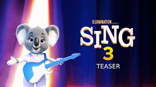 SING 3  Trailer Release Date amp NEW Characters [upl. by Dnomaj549]