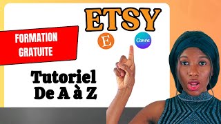 Vendre sur ETSY  Comment Créer une Boutique de A à Z Formation Gratuite PART 1 [upl. by Letsyrhc]