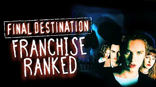 ALL FINAL DESTINATION FILMS RANKED  Worst to Best [upl. by Connelley432]