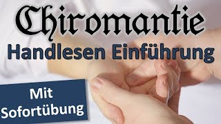 Chiromantie Handanalyse lernen und sofort üben Handlesen Einführung Kurs [upl. by Askwith5]