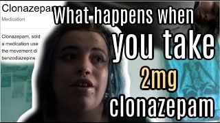 2mg of Clonazepam how it effects the body Actual Footage 💊 [upl. by Icnan]