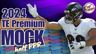 2024 Half PPR Fantasy Football Mock Draft  TE Premium [upl. by Aivalf918]