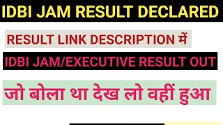 IDBI JAMEXECUTIVE RESULT OUT [upl. by Kiefer]