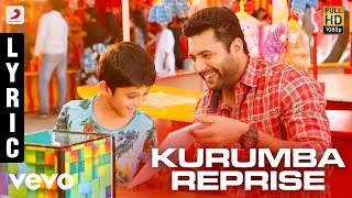 Tik Tik Tik  Kurumba Reprise Lyric  Jayam Ravi Nivetha Pethuraj  DImman [upl. by Scales]