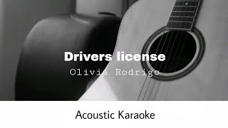 Olivia Rodrigo  drivers license Acoustic Karaoke [upl. by Arimaj]