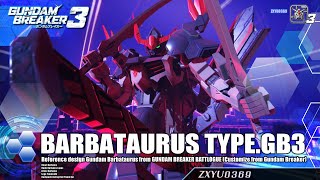 PS4 Gundam Breaker 3  Barbataurus TYPEGB3 [upl. by Willabella113]