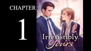 Chapters  Interactive Stories Irresistibly Yours  Chapter 1  Diamonds [upl. by Chapa]