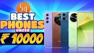 Best 5G Phone Under 10000 in August 2024  Top 5 Best Smartphone Under 10000 in INDIA [upl. by Niarb260]