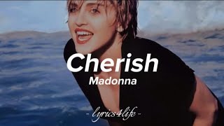 Madonna  Cherish Lyrics [upl. by Bryant]