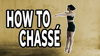 How To Do A Chasse  Dance Skills Tutorial For Absolute Beginners [upl. by Eikceb]