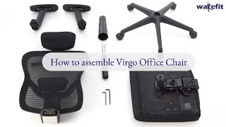 How To Assemble Virgo Office Chair  Chair Installation Guide  Wakefit [upl. by Auhs]